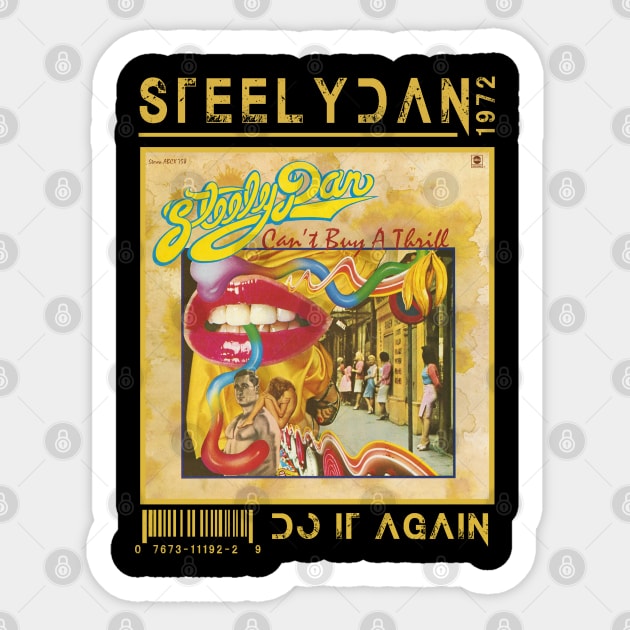 Do It Again - Steely Dan Sticker by christinehearst